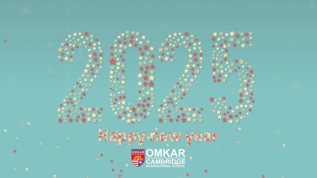 Happy New Year from OCIS! As we step into 2025, let’s embrace the possibilities of growth, learning, and success together. At Omkar Cambridge International School, we’re excited for another year of nurturing young minds and shaping bright futures. Here’s wishing you and your loved ones a wonderful year ahead filled with happiness and achievements. Cheers to 2025! #HappyNewYear #Welcome2025 #OCISWishes #BrightFutures #TogetherWeGrow